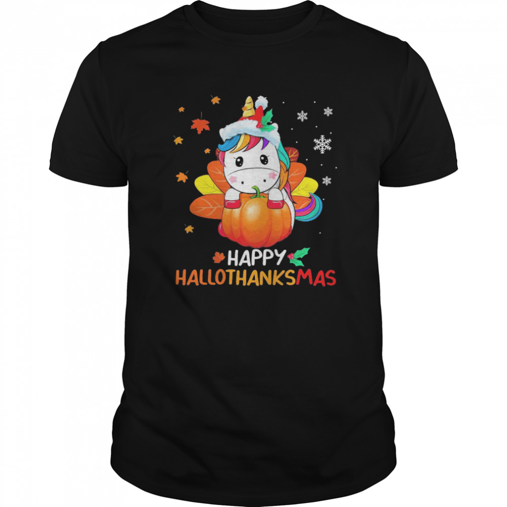 Unicorn Happy Hallothanksmas Halloween Christmas shirt