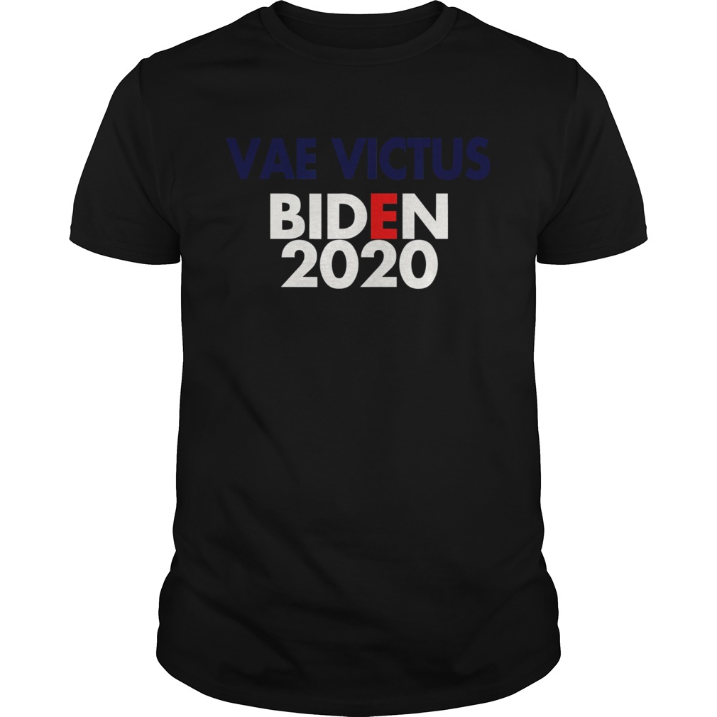 Vae Victis Biden 2020 shirt