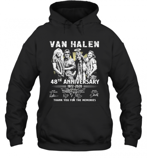 Van Halen 48Th Anniversary 1972 2020 Thank For The Memories Signatures T-Shirt Unisex Hoodie