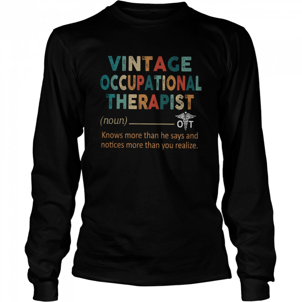 Vintage Occupational Therapist Definition Long Sleeved T-shirt