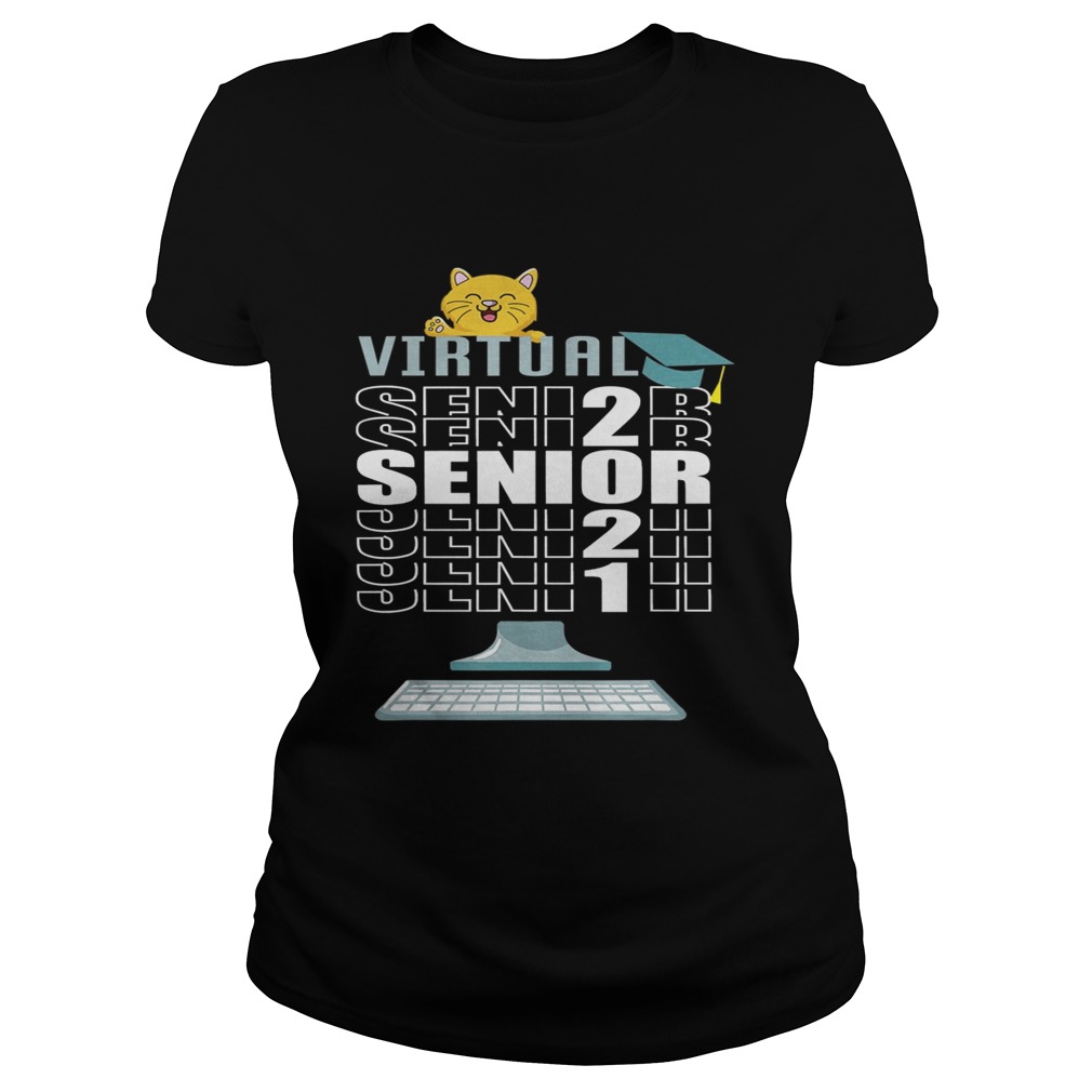 Virtual Senior 2021 of Class Quarantine Funny Cat Classic Ladies