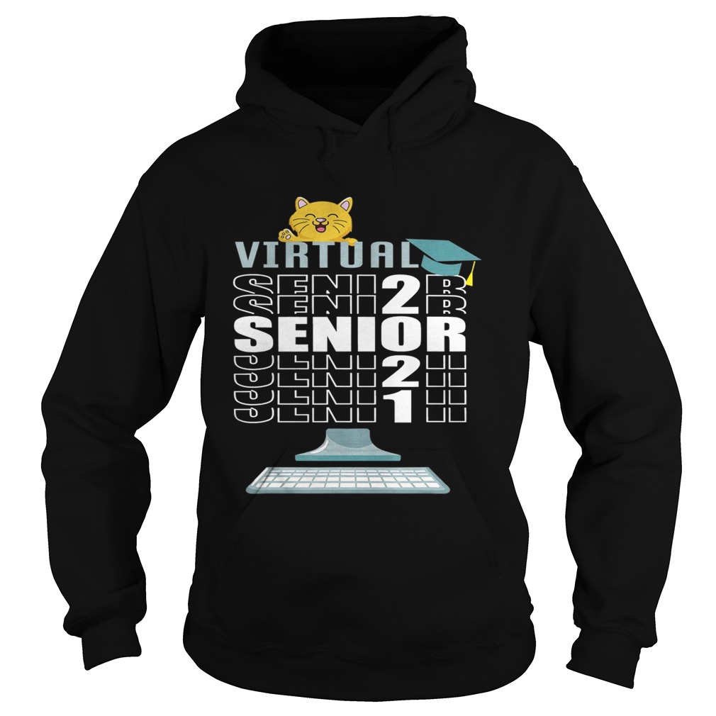 Virtual Senior 2021 of Class Quarantine Funny Cat Hoodie