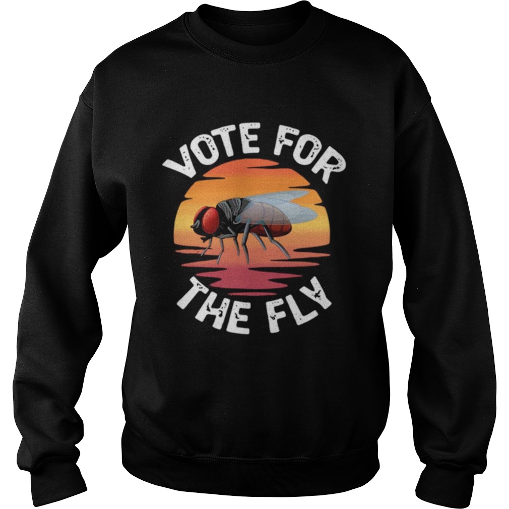 Vote For The Fly Retro Sweatshirt