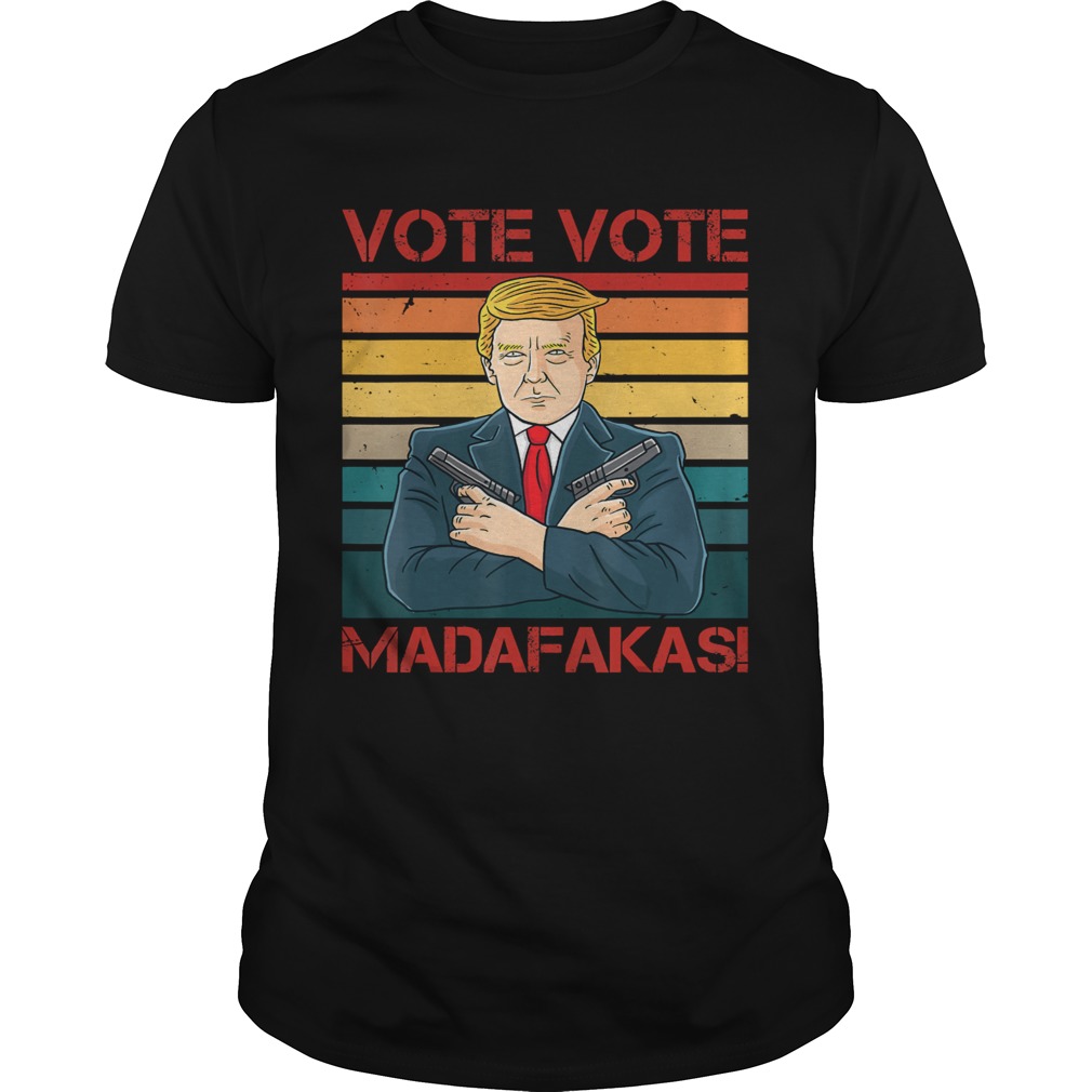 Vote Vote Madafakas President Trump USA Vintage Pew Pew Cat shirt