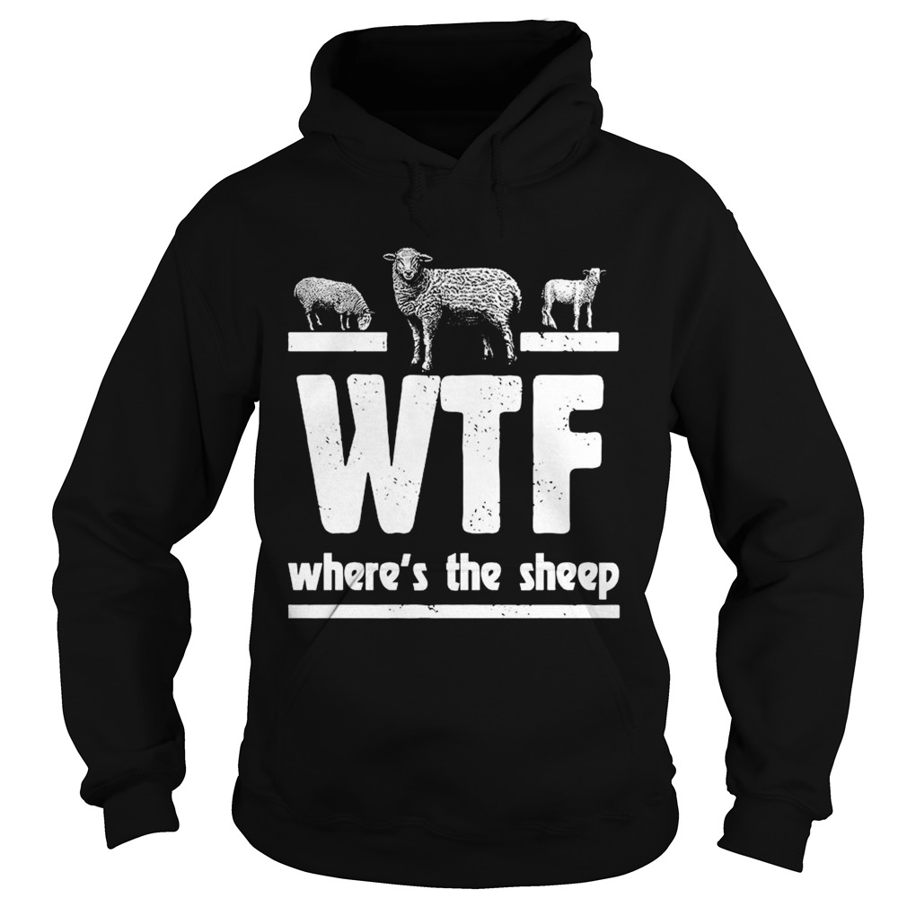 WTF Wheres The Sheep Hoodie