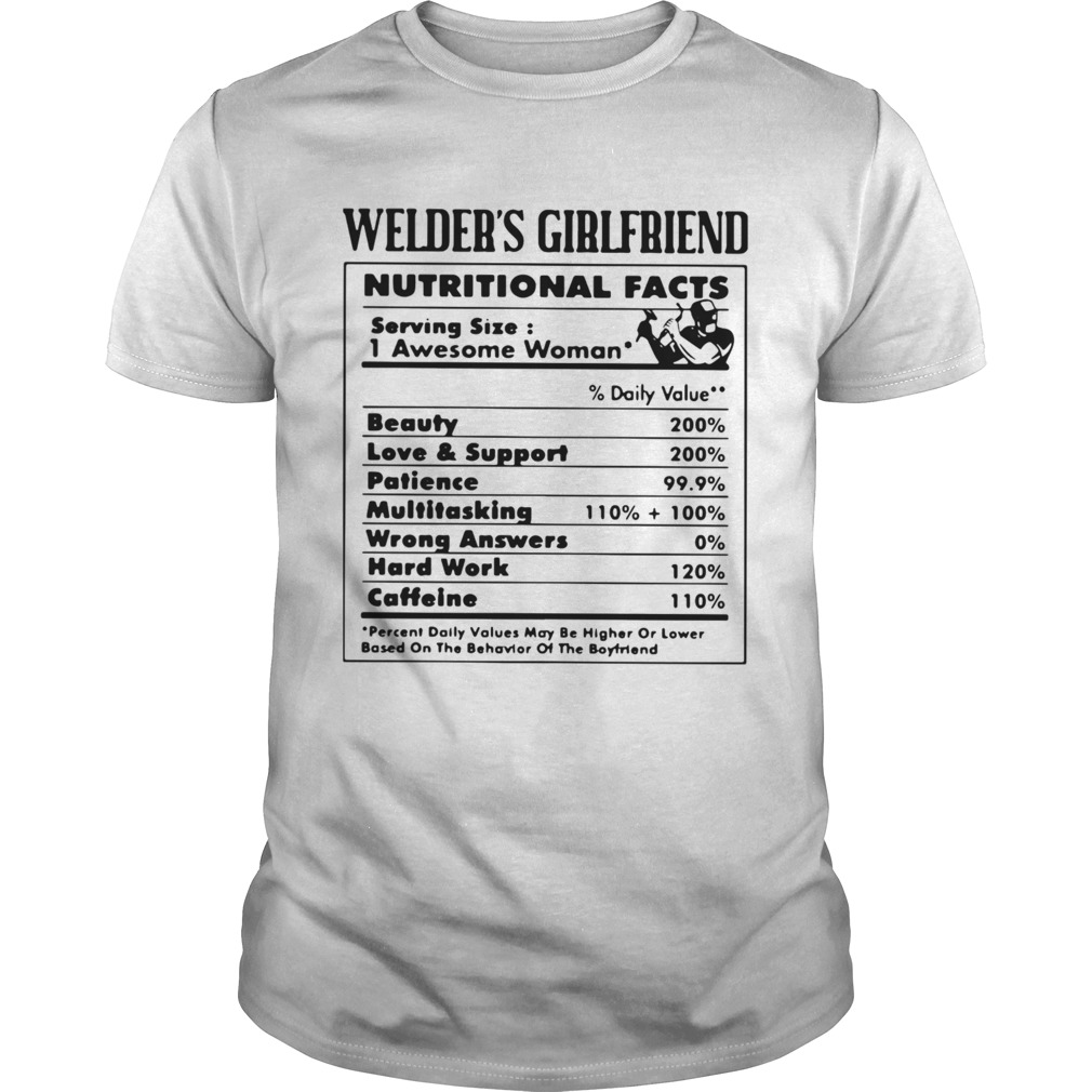 Welders Girlfriend Nutritional Facts shirt