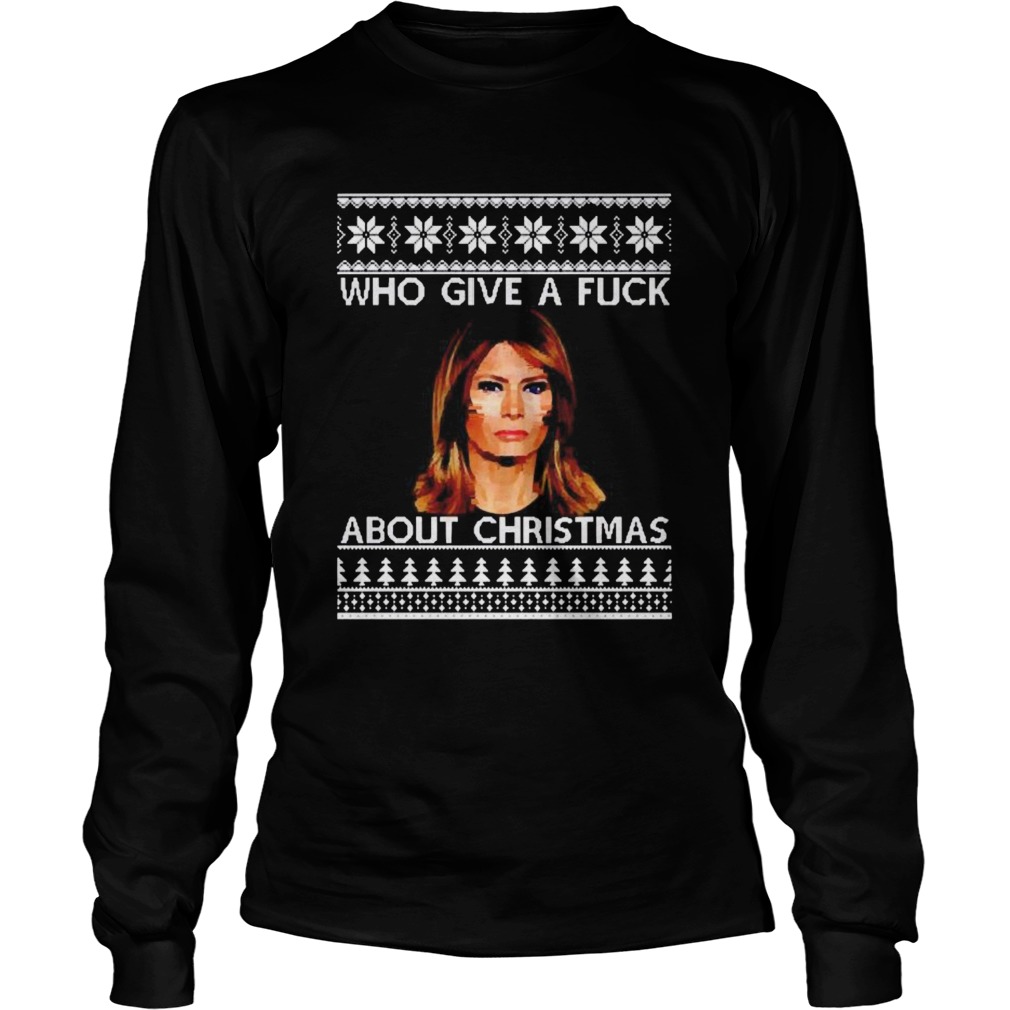 Who give a fuck about Christmas Long Sleeve
