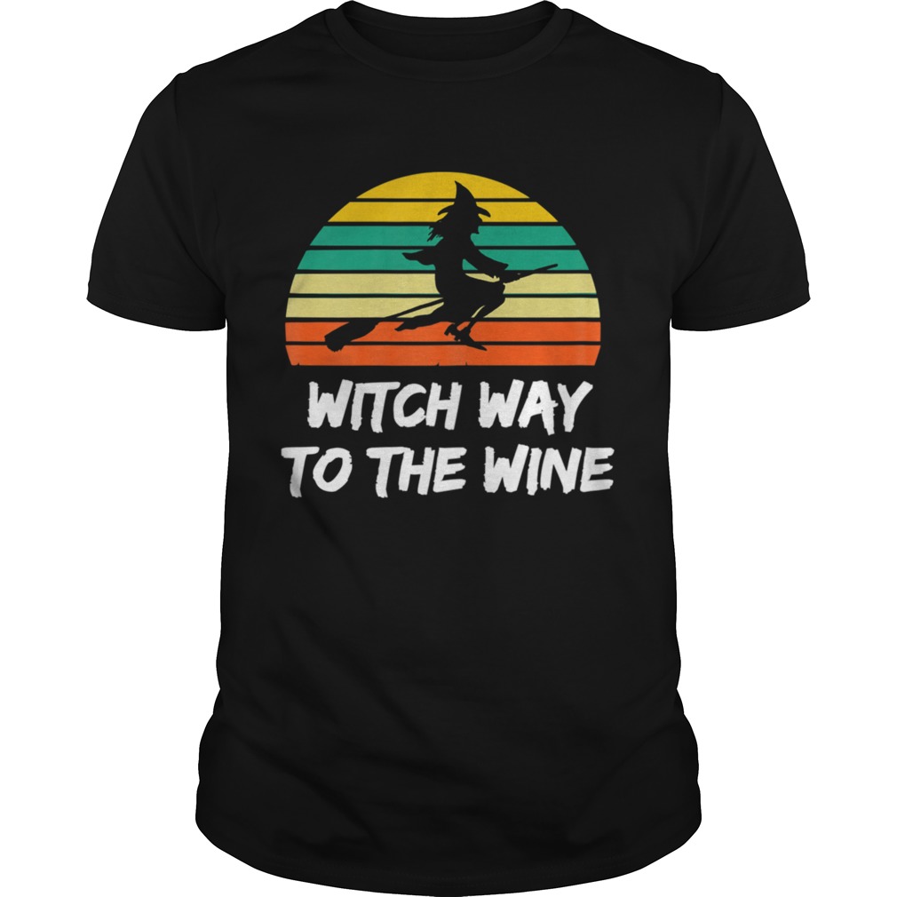 Womens Witch Way To The Wine Funny Witch Halloween Women shirt
