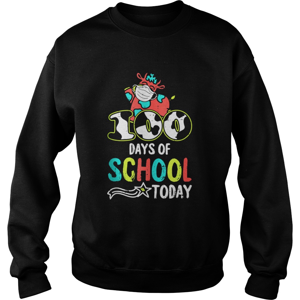 100 Days Of School Today Cow Print Face Mask Quarantine Sweatshirt