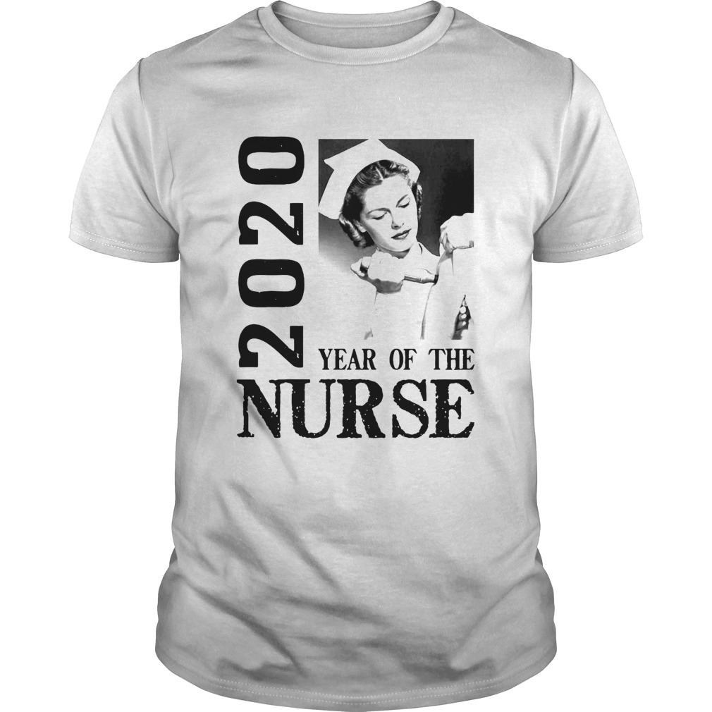 2020 Year Of The Nurse shirt