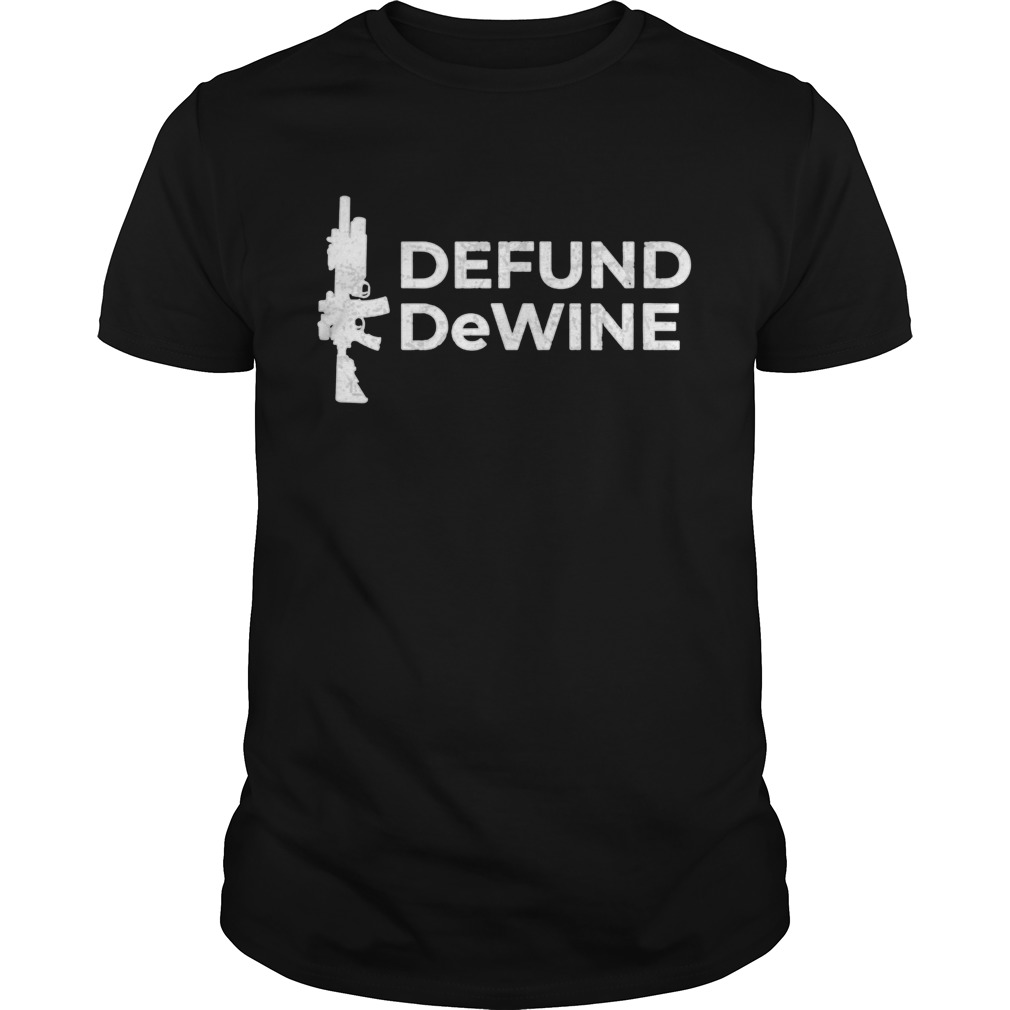 2A Defund DeWine shirt