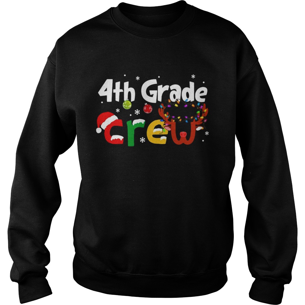 4th Grade Teacher Crew Christmas Sweatshirt