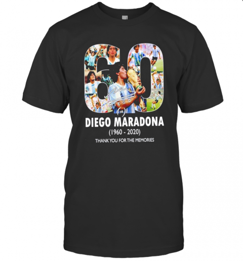60 Years Diego Maradona 1960 2020 Thank You For The Memories T-Shirt