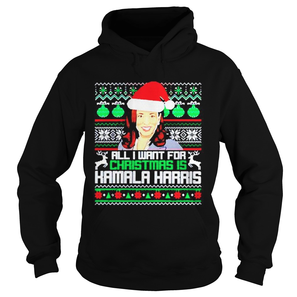 All I want for Christmas is Kamala Harris Santa Hoodie
