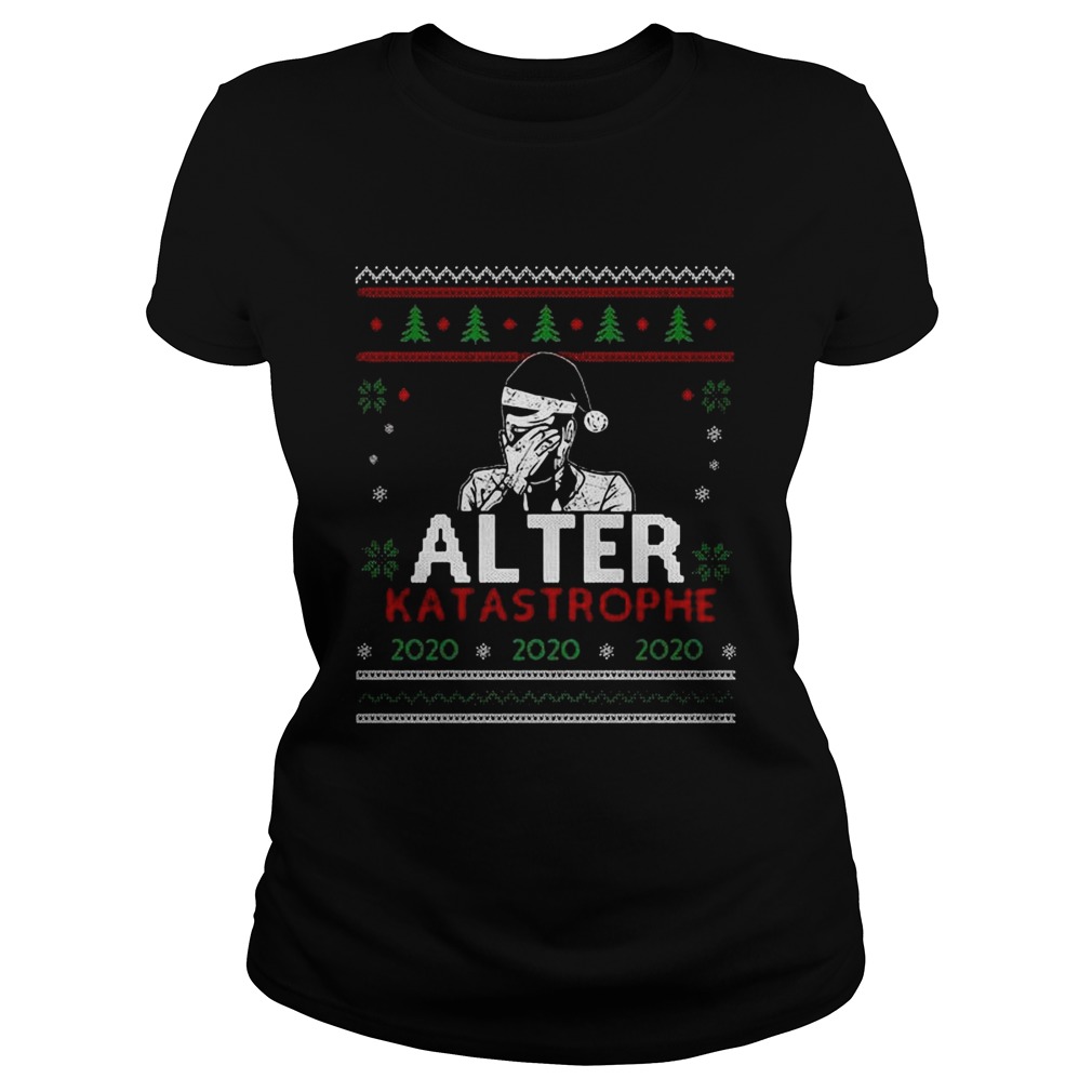 Alter Katastrophe Ugly Christmas Classic Ladies