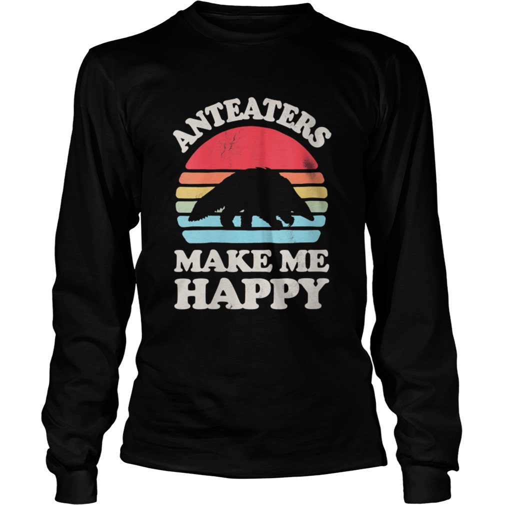 Anteaters Make Me Happy Anteater Retro Vintage Long Sleeve