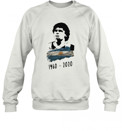 Argentina Football Diego Maradona 1960 2020 T-Shirt Unisex Sweatshirt