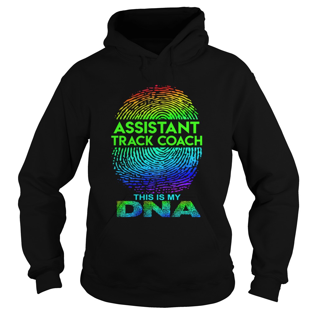 Assistant Track Coach This Is My Dna Fingerprints Hoodie