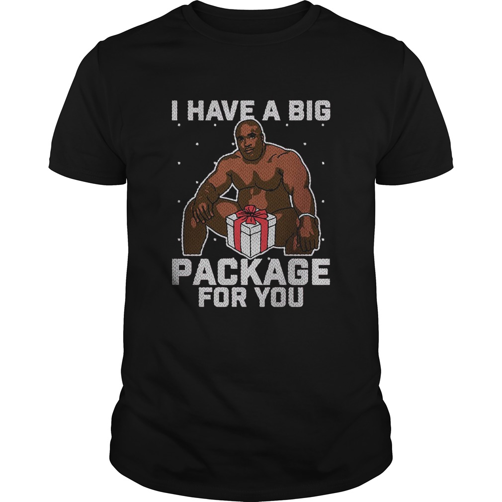 Barry Wood I Have A Big Package For You Christmas shirt