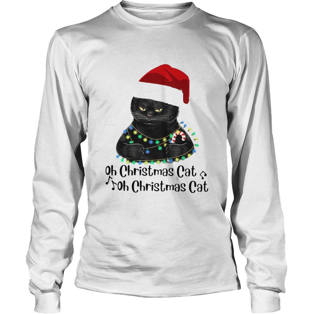 Black Cat Santa Oh Christmas Cat Oh Christmas Cat Light Long Sleeve