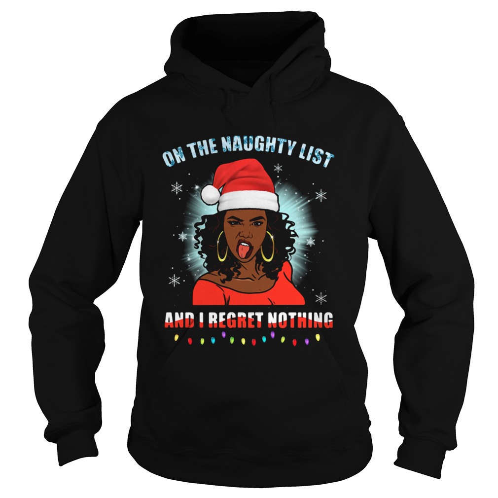 Black Girl On The Naughty List And I Regret Nothing Christmas Hoodie