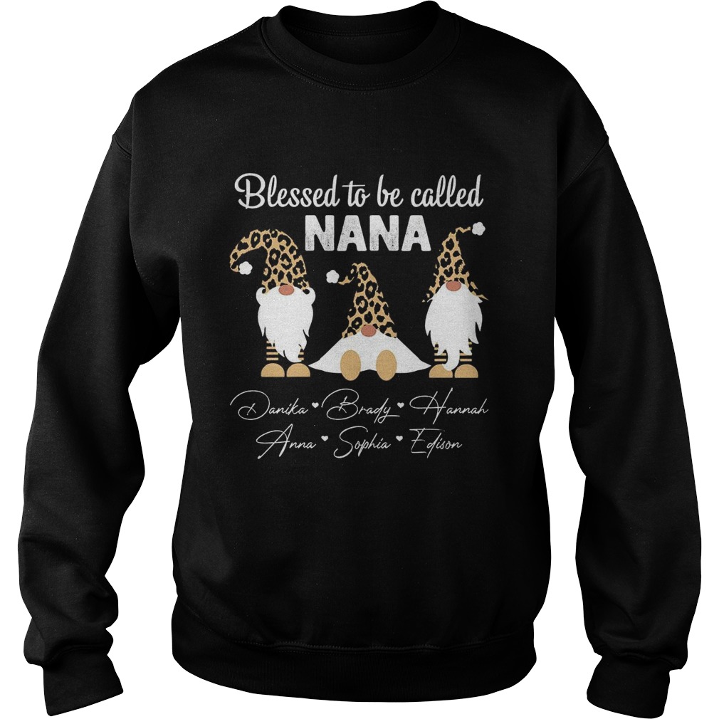 Blessed To be Called Nana Sweatshirt