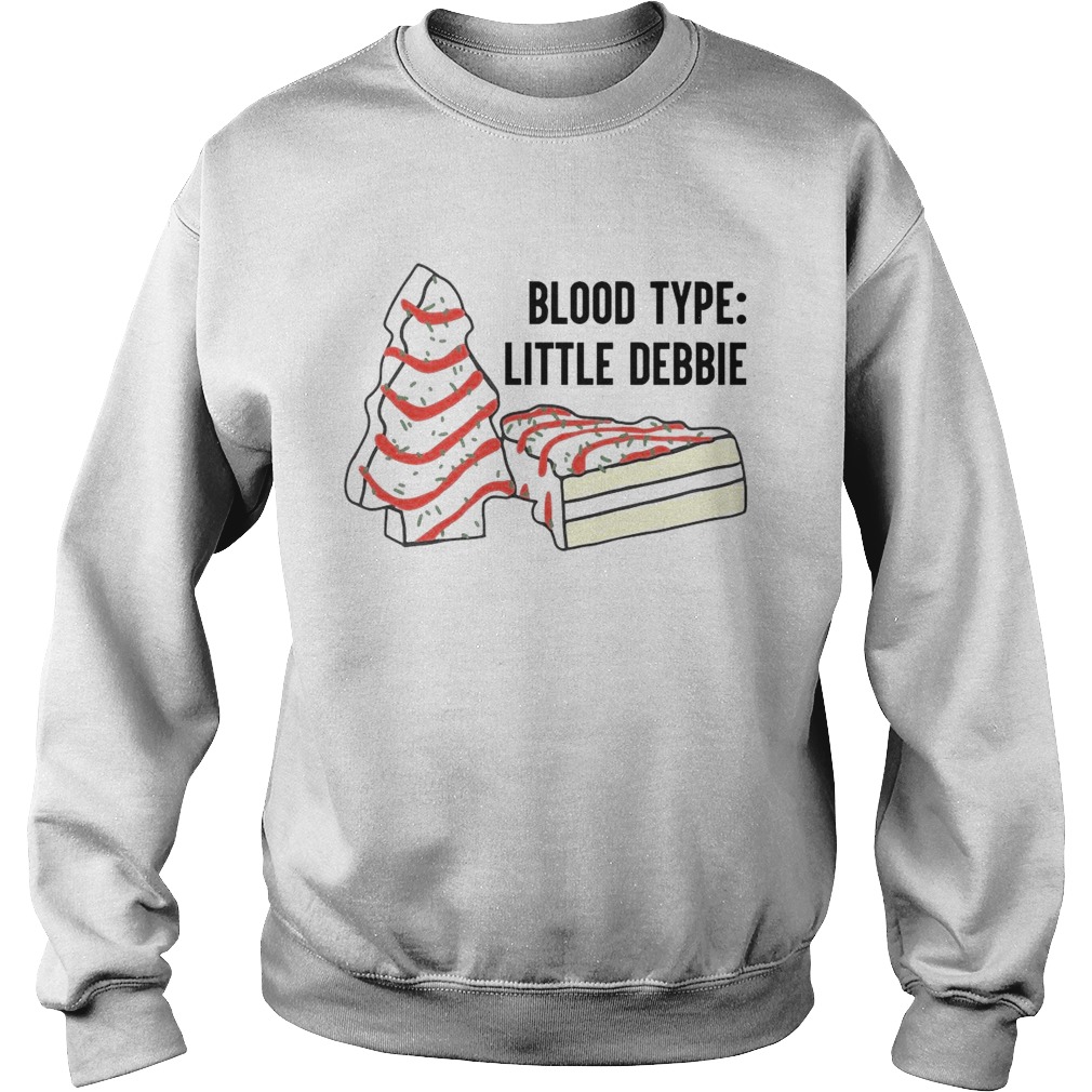 Blood Type Little Debbie Christmas Cake Sweatshirt