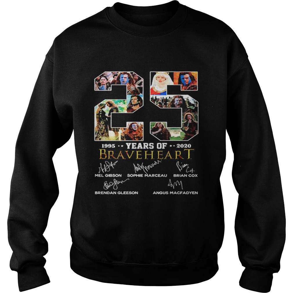 Braveheart 25th years of 19952020 signature Sweatshirt