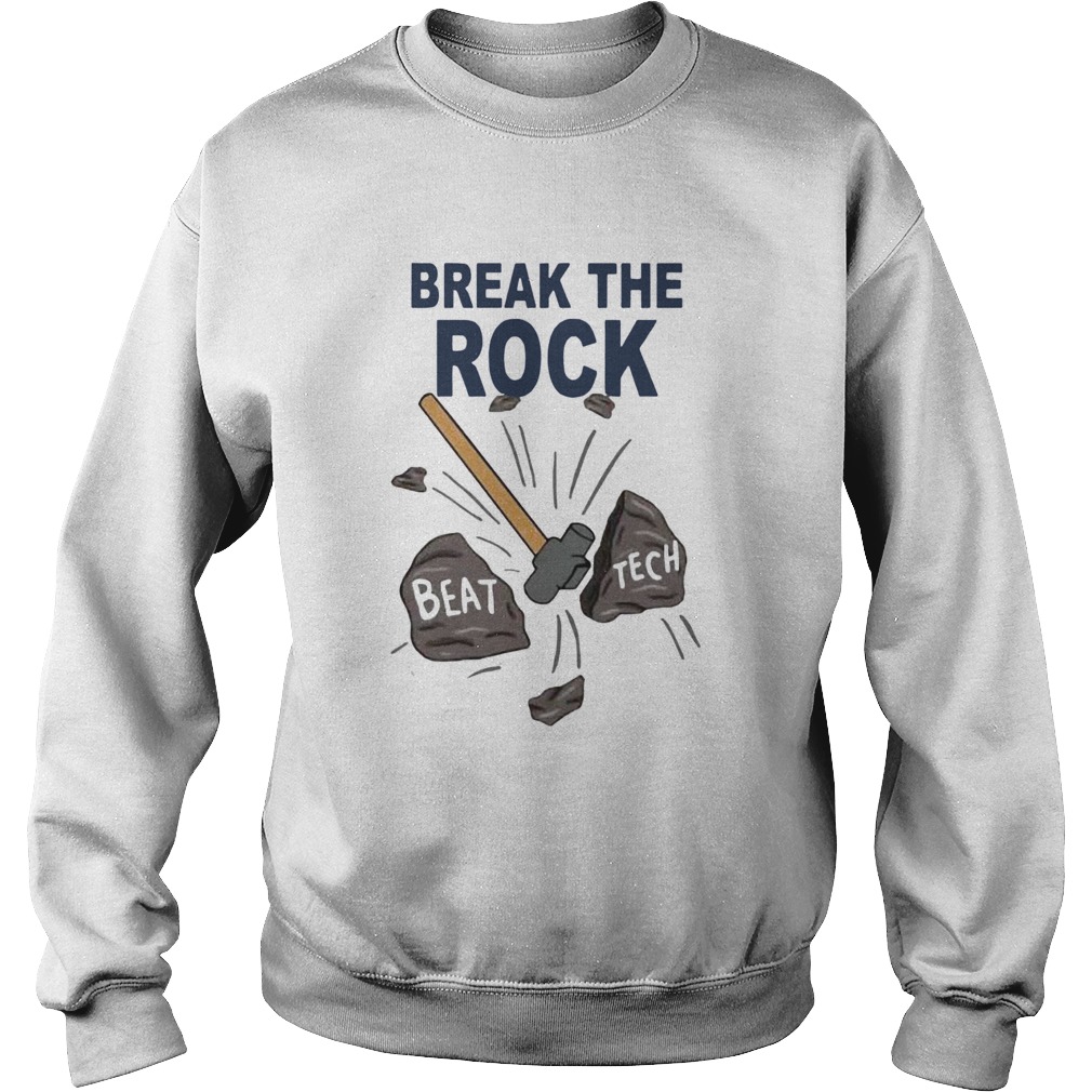 Break The Rock Beat Tech Sweatshirt