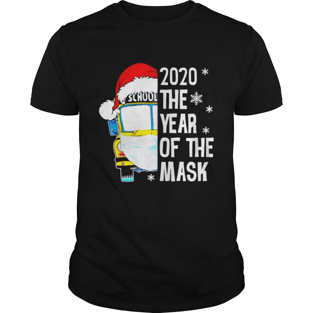 Bus School 2020 the year of the mask Christmas shirt