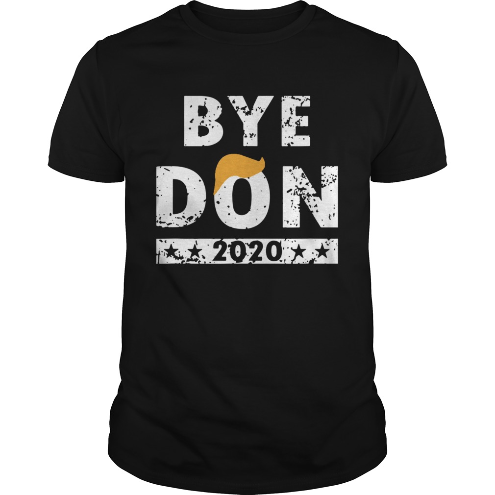 ByeDon Bye Donald Trump shirt