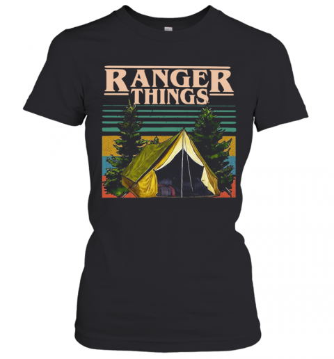 Camping Ranger Things Stranger Things Vintage T-Shirt Classic Women's T-shirt