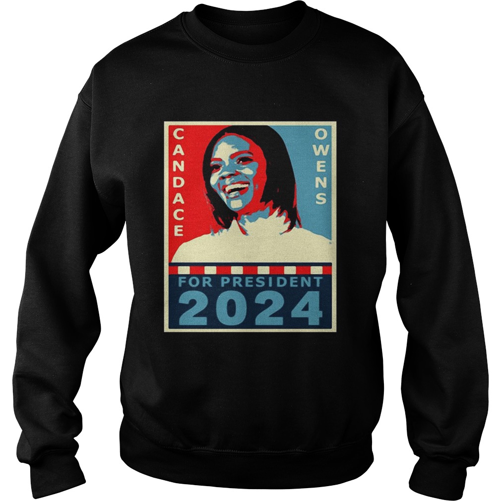 Candace Owens For President 2024 Sweatshirt
