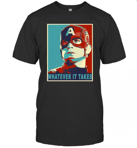 Captain America Avengers Endgame Whatever It Takes T-Shirt