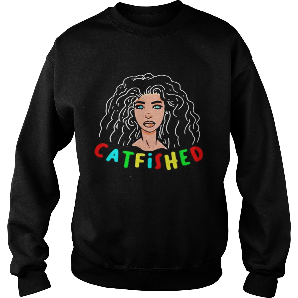 Catfished Sweatshirt