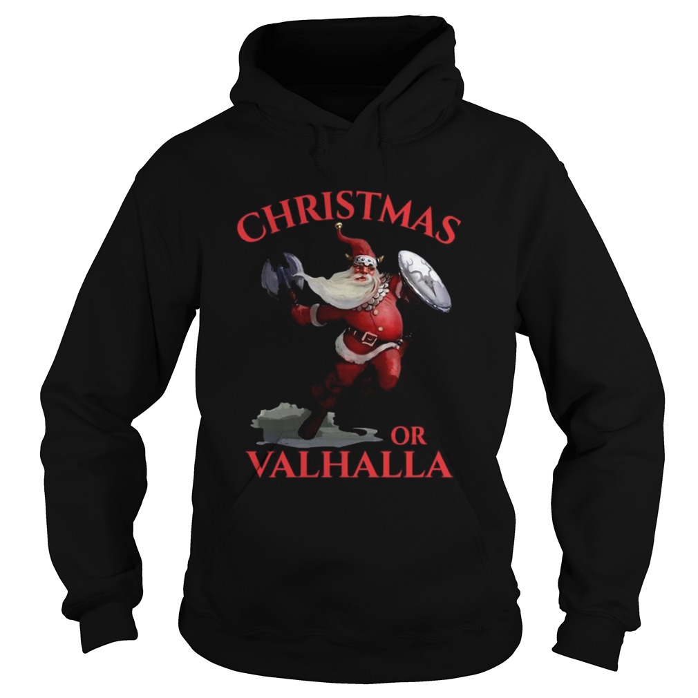 Christmas Or Valhalla Hoodie