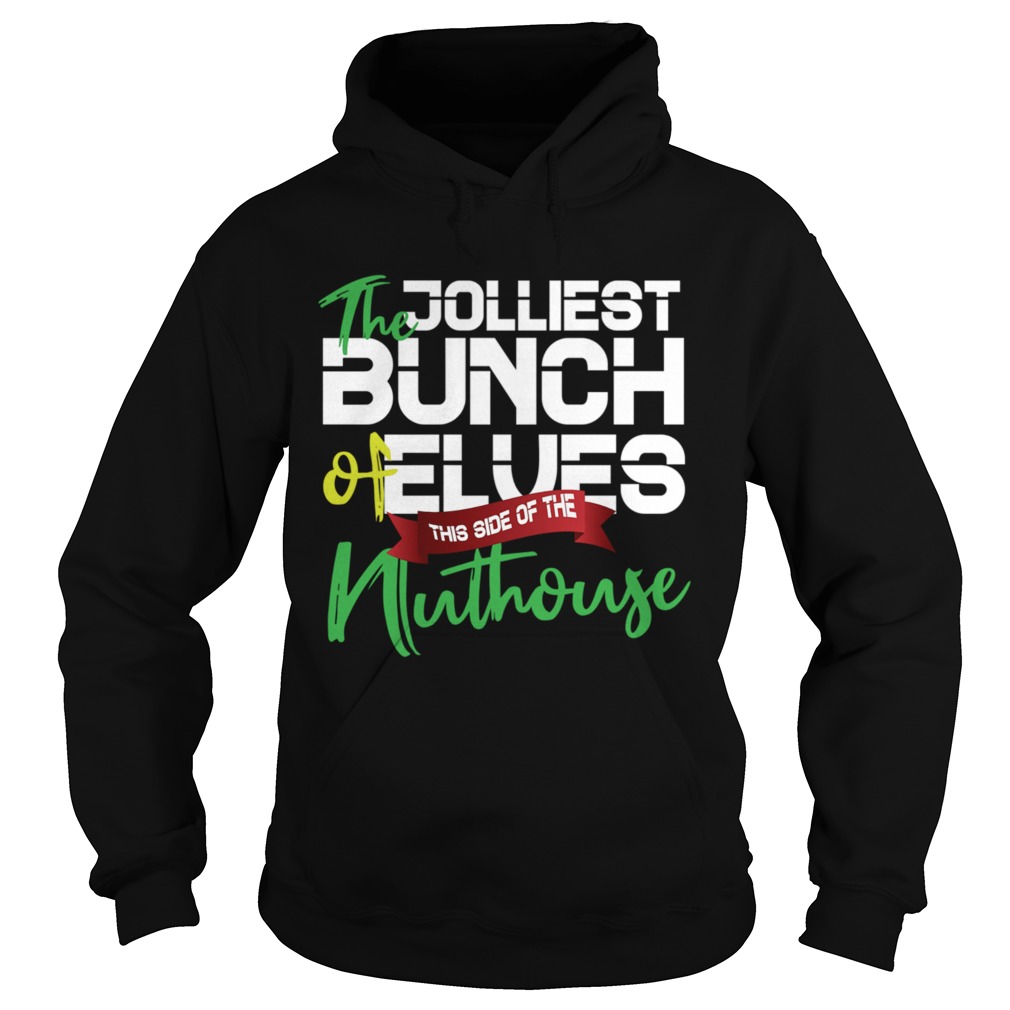 Christmas Quotes Jolliest Bunch Of AHoles Ugly Christmas Gift Hoodie