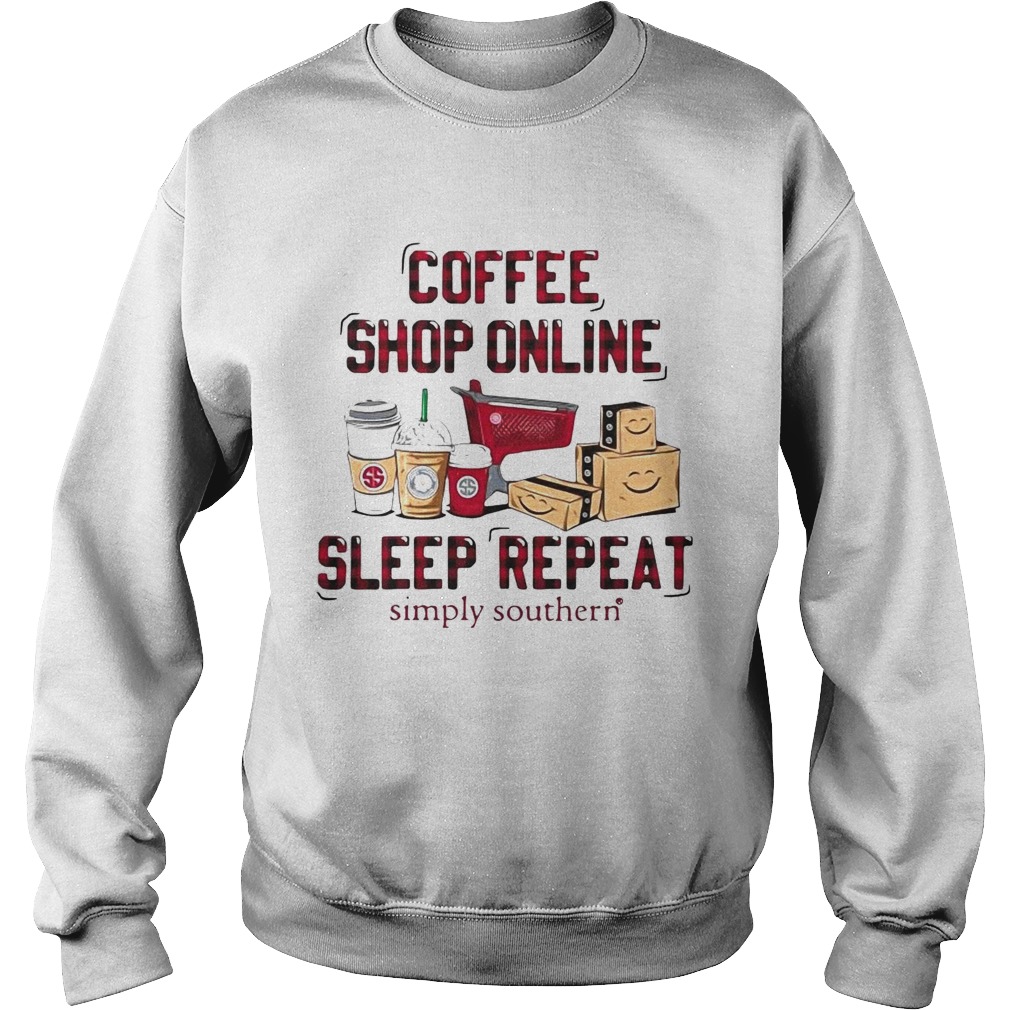 Coffee Shop Online Sleep Repeat Simply Southern Sweatshirt