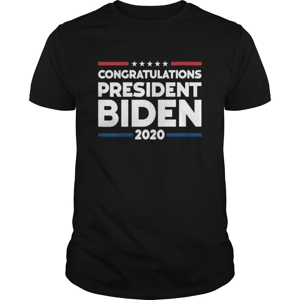Congratulations president biden 2020 presidential election shirt
