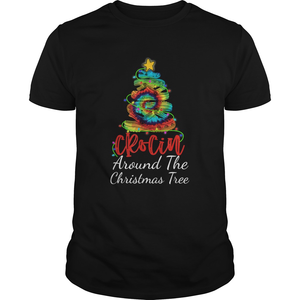 Crocin around the christmas tree Funny Xmas 2020 shirt