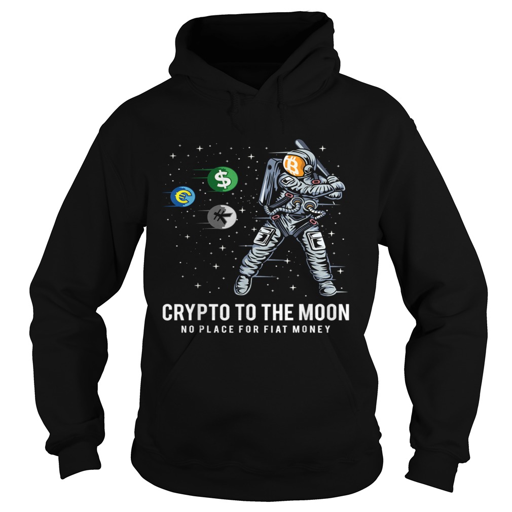 Crypto To The Moon Astronaut Baseball BTC Crypto Bitcoin Hoodie