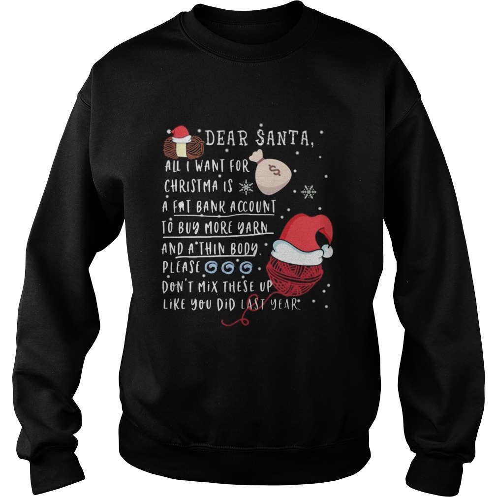 Dear Santa All I Want For Christmas A Fat Bank Account Sweatshirt
