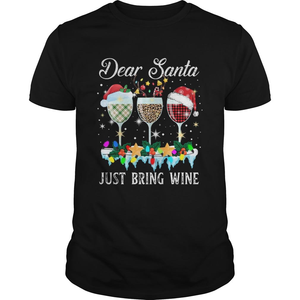 Dear Santa Just Bring Wine Christmas Pajama Costume shirt