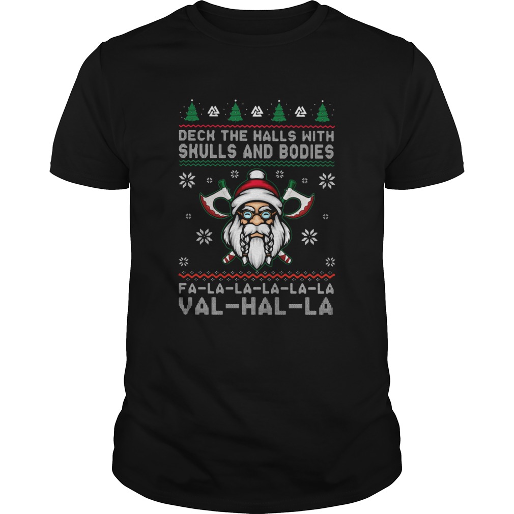 Deck The Halls With Skulls And Bodies Ugly Christmas shirt