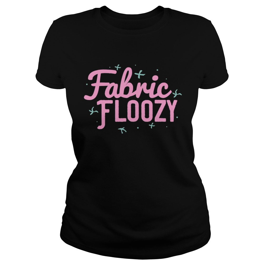 Fabric Floozy Sewing Quilting Crocheting Classic Ladies