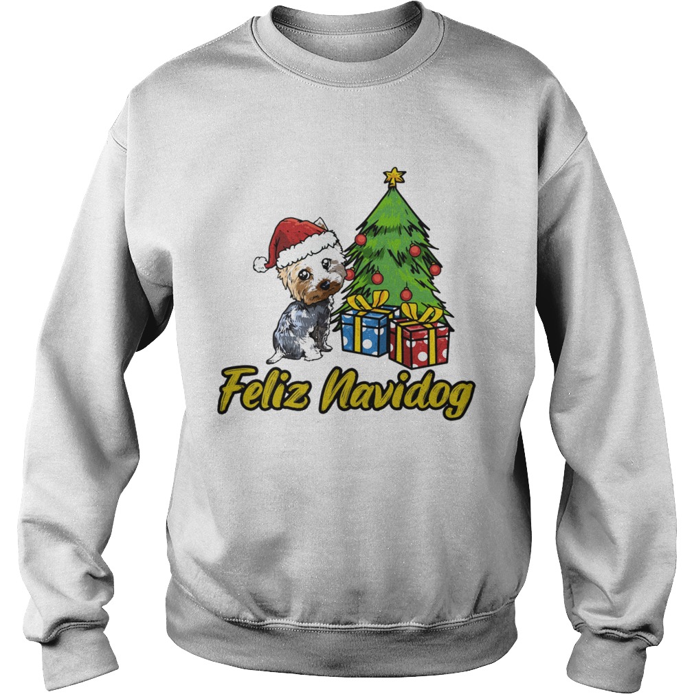Feliz Navidog Yorkshire Christmas Gift Sweatshirt