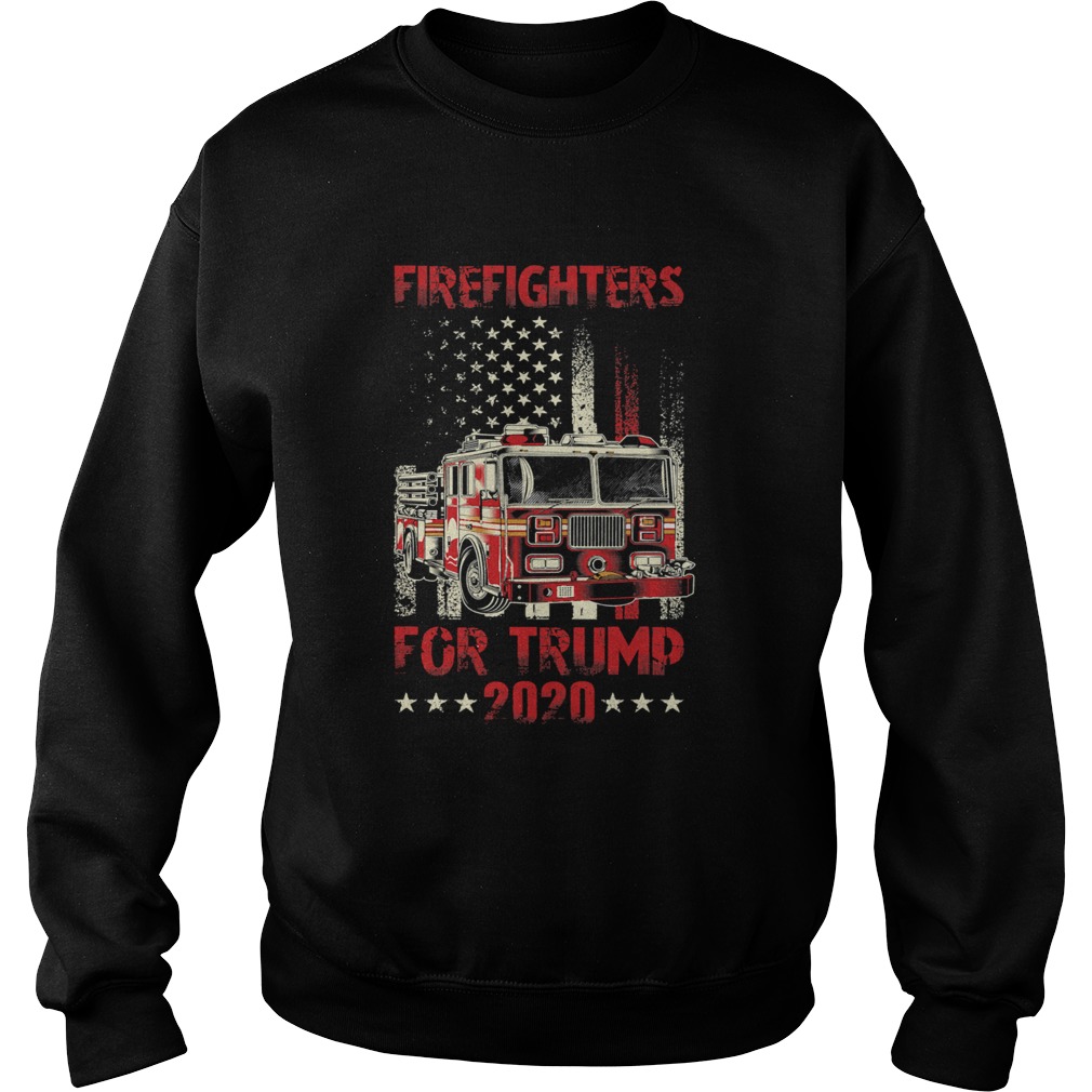 Firefighters For Trump 2020 Fire Truck American Flag Sweatshirt
