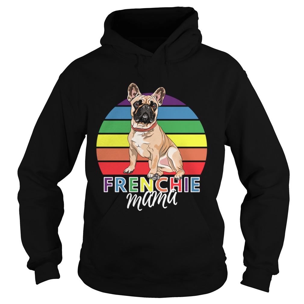 Frenchie Mama French Bulldog Hoodie