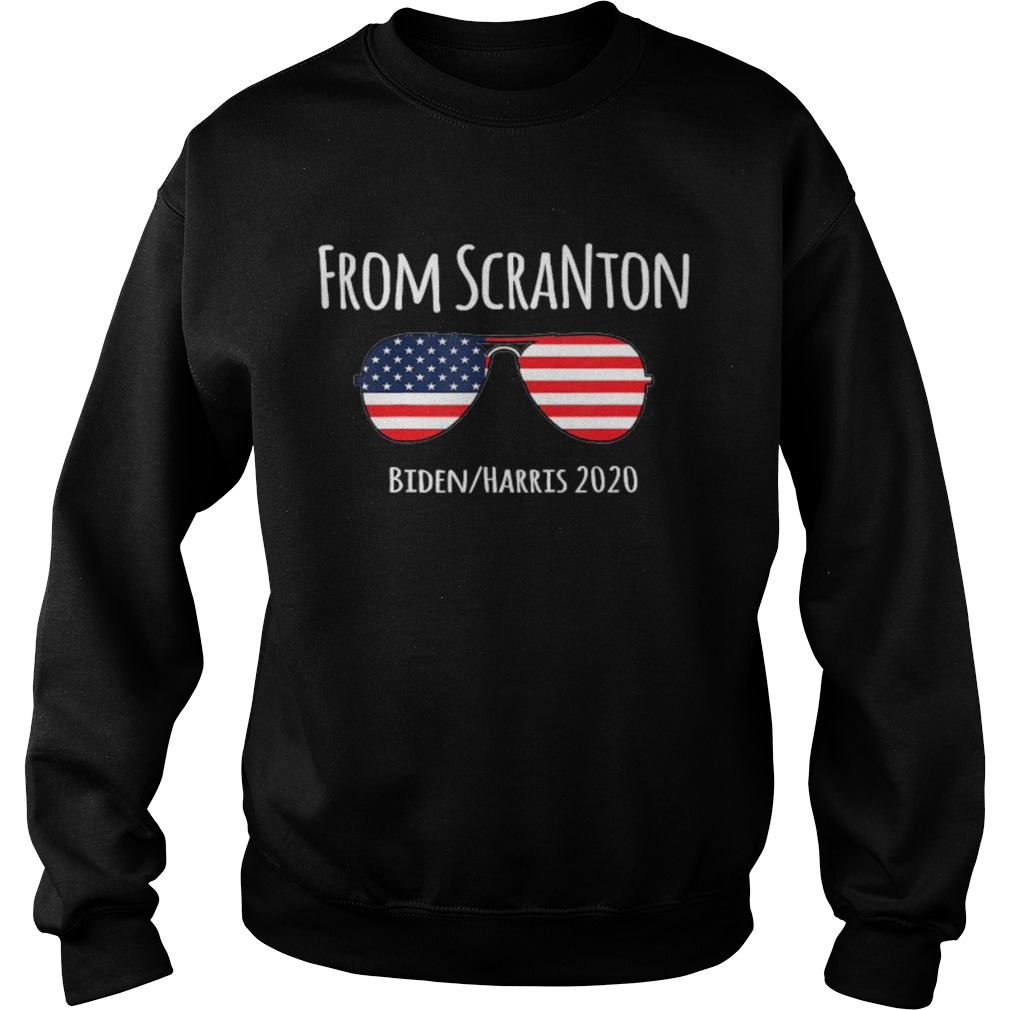 From Scranton Joe Biden 2020 Biden For President Sunglasses American Flag Election Sweatshirt