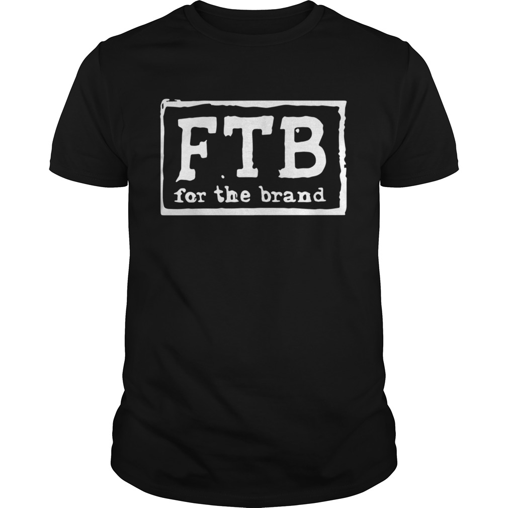 Ftb For The Brand shirt